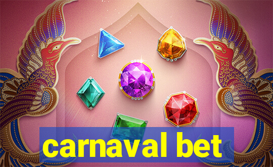 carnaval bet